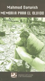Mahmud-Darwish-Memoria-para-el-olvido