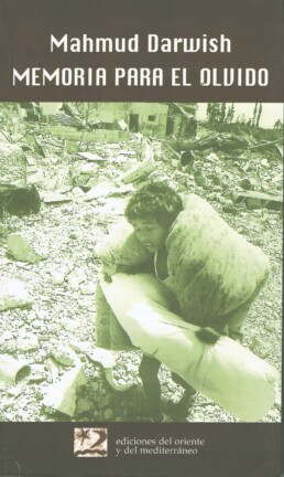 Mahmud-Darwish-Memoria-para-el-olvido