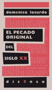 El-pecado-original-del-siglo-XX-Domenico-Losurdo
