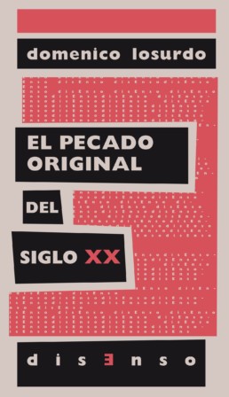 El-pecado-original-del-siglo-XX-Domenico-Losurdo
