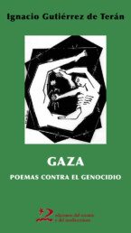 Ignacio-Gutiérrez-de-Terán-Gaza-poemas-contra-el-genocidio
